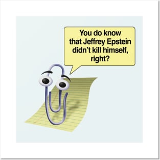 Microsoft Clippy / Jeffrey Epstein Posters and Art